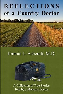 Reflections of a Country Doctor