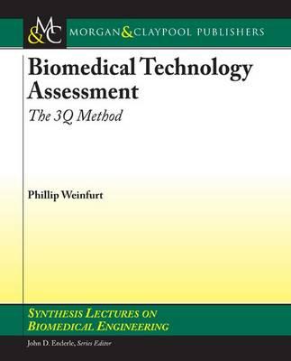 Biomedical Technology Assessment: The 3Q Method