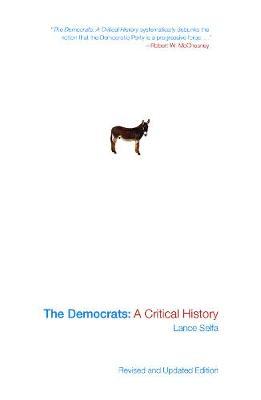 The Democrats: A Critical History (Updated edition)