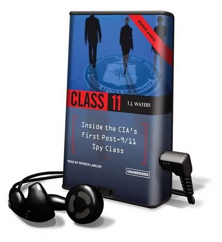 Class 11: Inside the CIA's First Post-9/11 Spy Class