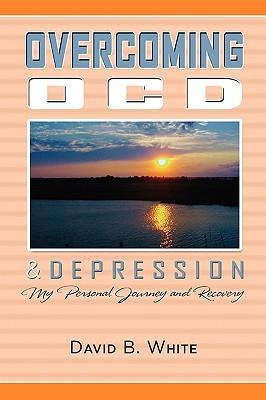 Overcoming Ocd & Depression
