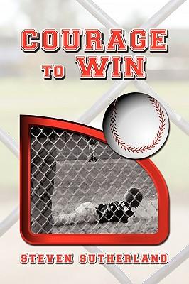 Courage to Win