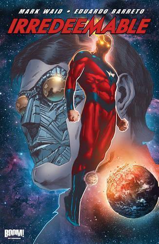 Irredeemable Volume 8: Irredeemable