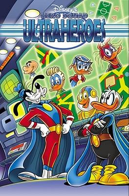 Disney's Hero Squad: Ultraheroes: Race for the Ultrapods Vol. 2