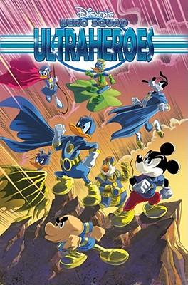 Disney's Hero Squad: Ultraheroes, Volume 3: The Ultimate Threat