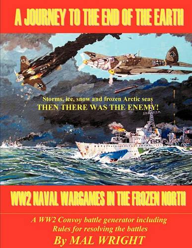 Journey to the End of the Earth: WW2 Wargames in the Frozen North