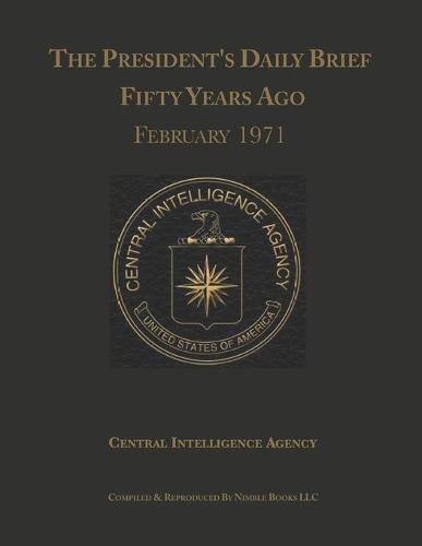 The President's Daily Brief Fifty Years Ago: February 1971