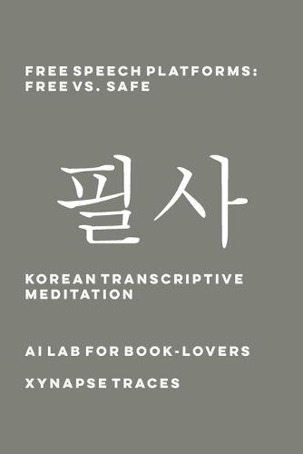 Free Speech Platforms: Free vs. Safe