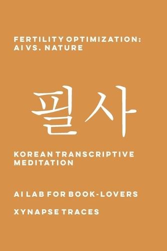 Fertility Optimization: AI vs. Nature