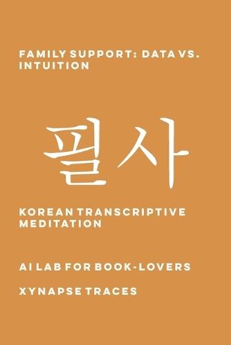 Family Support: Data vs. Intuition