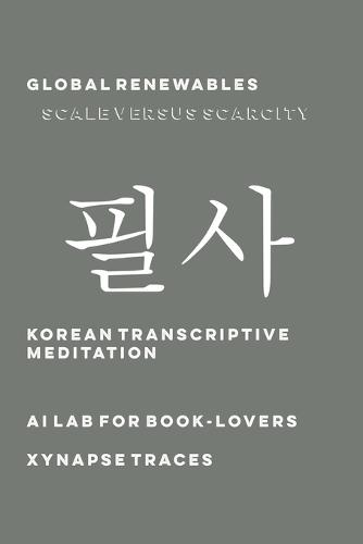 Global Renewables: Scale versus Scarcity