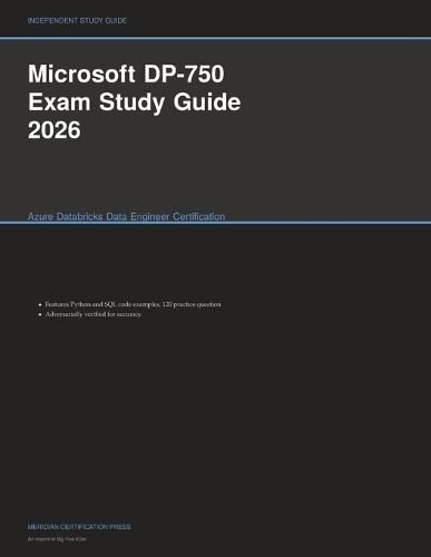 Microsoft DP-750 Exam Study Guide 2026: Azure Databricks Data Engineer Certification