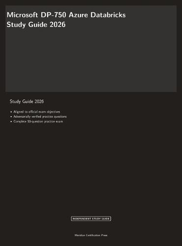 Microsoft DP-750 Exam Study Guide 2026: Azure Databricks Data Engineer Certification