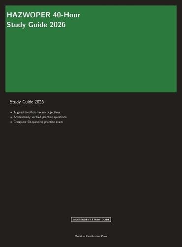HAZWOPER 40-Hour Study Guide 2026