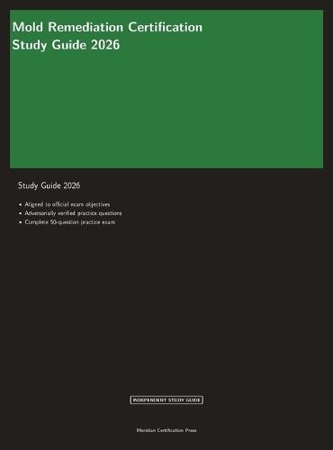 Mold Remediation Certification Study Guide 2026