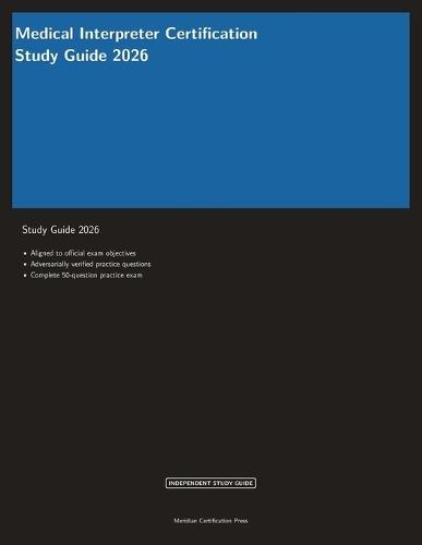Medical Interpreter Certification Study Guide 2026