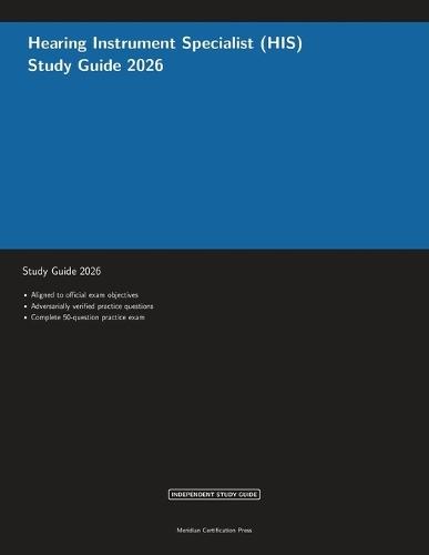 Hearing Instrument Specialist (HIS) Study Guide 2026
