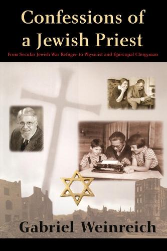 Confessions of a Jewish Priest