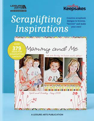Scraplifting Inspirations: Creative Scrapbook Designs to Browse,  Borrow  and Make Your Own!