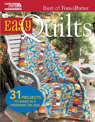Easy Quilts: 31 Projects to Make in a Weekend or Less