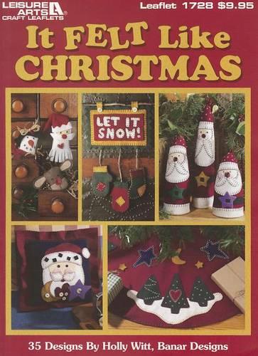 It Felt Like Christmas