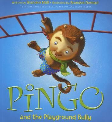 Pingo and the Playground Bully: Volume 2
