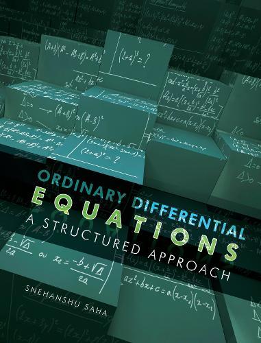 Ordinary Differential Equations: A Structured Approach
