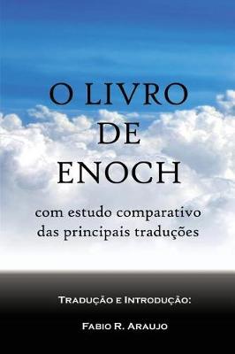 O Livro de Enoch: com estudo comparativo de tradu  es