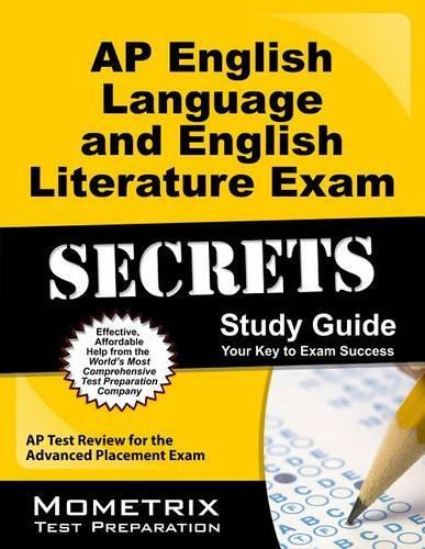 AP English Language and English Literature Exam Secrets Study Guide: AP Test Review for the Advanced Placement Exam