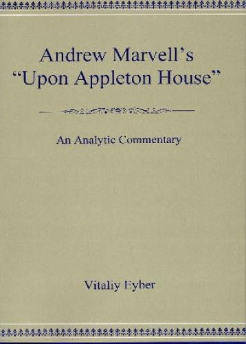 Andrew Marvell's 'Upon Appleton House'