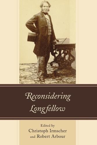 Reconsidering Longfellow