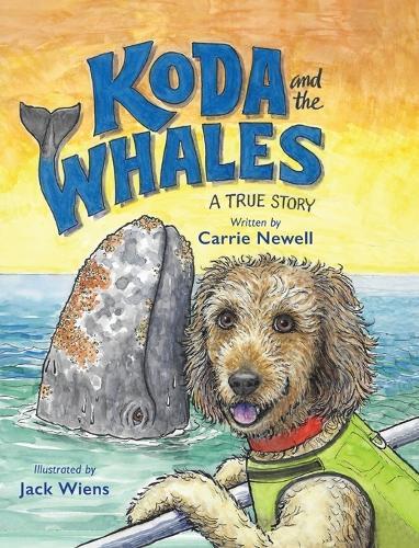 Koda and the Whales: A True Story