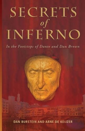 Secrets of Inferno: In the Footsteps of Dante and Dan Brown