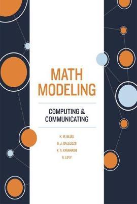 Math Modeling: Computing and Communicating