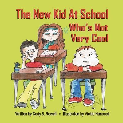 The New Kid at School Who's Not Very Cool