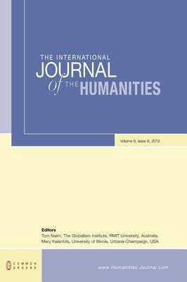 The International Journal of the Humanities: Volume 9, Issue 6
