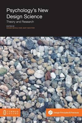 Psychology's New Design Science: Theory and Research