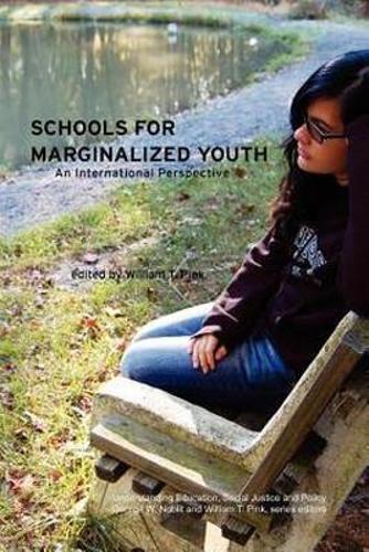 Schools for Marginalized Youth: An International Perspective