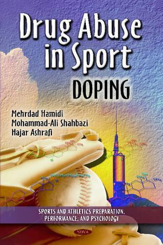 Drug Abuse in Sport: Doping
