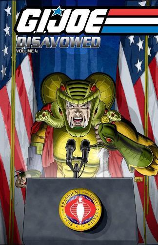 G.I. Joe Disavowed Volume 4