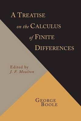 A Treatise on the Calculus of Finite Differences [1872 Revised Edition]