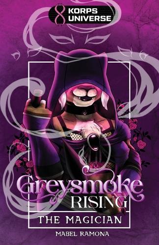 The Magician (Greysmoke Rising Book 1)