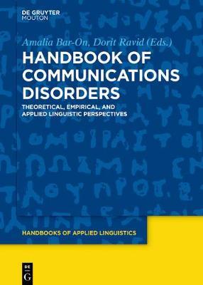 Handbook of Communication Disorders: Theoretical, Empirical, and Applied Linguistic Perspectives