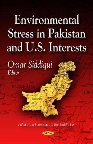 Environmental Stress in Pakistan & U.S. Interests
