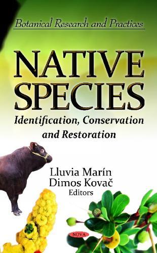 Native Species: Identification, Conservation & Restoration