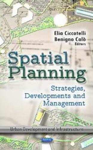 Spatial Planning: Strategies, Developments & Management