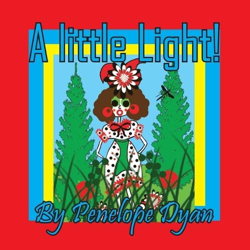 A Little Light!