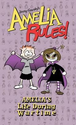 Amelia's Life During Wartime: Life During Wartime