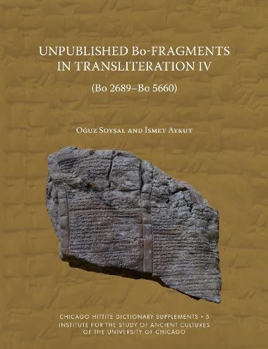 Unpublished Bo-Fragments in Transliteration IV (Bo 2689-Bo 5660)