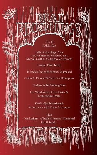 Dead Reckonings No. 28 (Fall 2020)